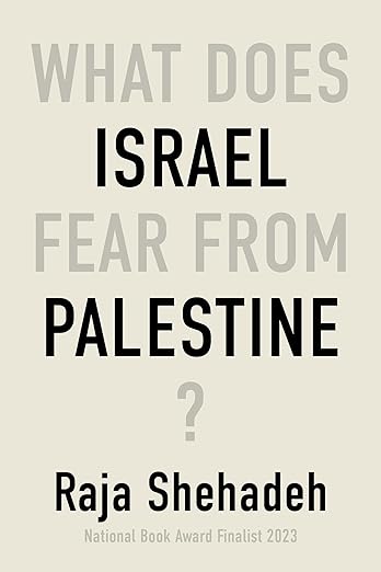 What Does Israel Fear From Palestine?