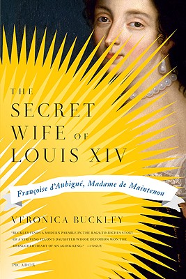 The Secret Wife of Louis Xiv