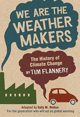 The Weather Makers Young Adult Edition