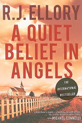 A Quiet Belief In Angels