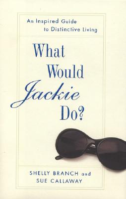 What Would Jackie Do?