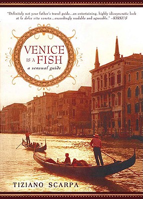 Venice is a Fish