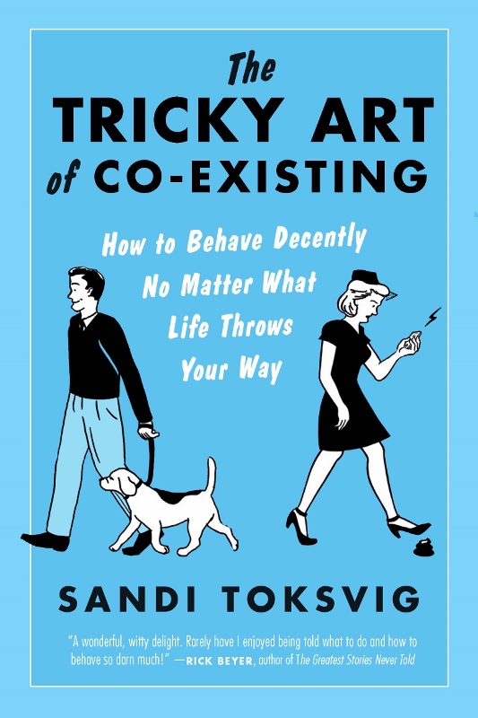 The Tricky Art of Co-Existing