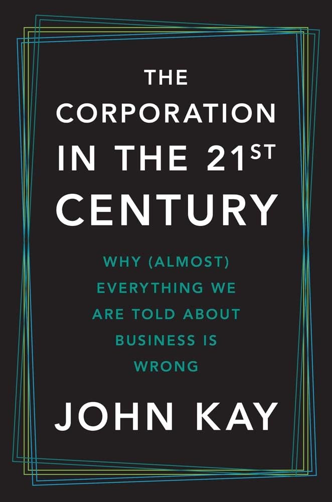 The Corporation in the Twenty-First Century