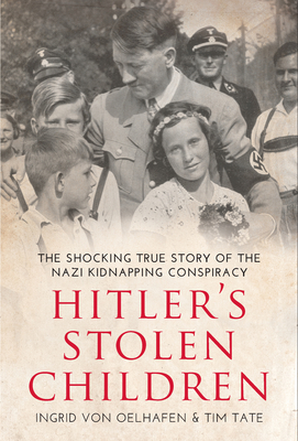 Hitler’s Stolen Children