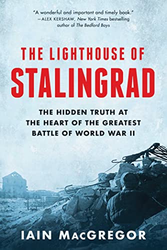 The Lighthouse of Stalingrad