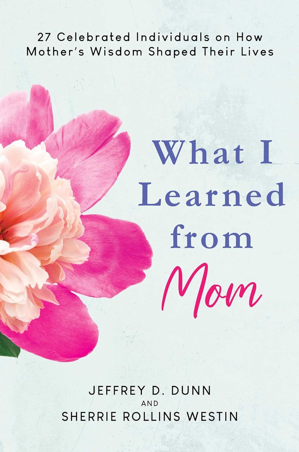 What I Learned from Mom