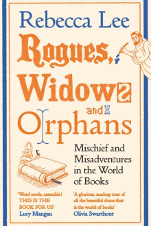 Rogues, Widows and Orphans