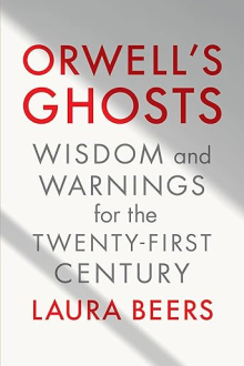 Orwell’s Ghosts