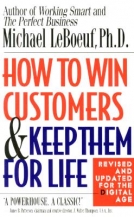 How to Win Customers and Keep Them for Life
