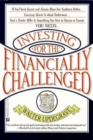 Investing For The Financially Challenged
