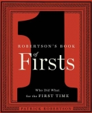 Robertson’s Book of Firsts