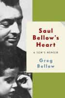 Saul Bellow’s Heart