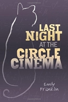 Last Night at the Circle Cinema