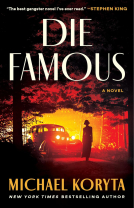Die Famous Die Famous