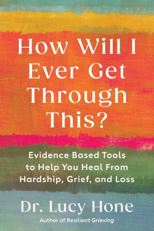 How Will I Ever Get Through This?