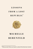 Lessons from a Lost Republic