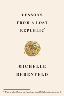 Lessons from a Lost Republic